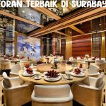 5 Rekomendasi Restoran Terbaik di Surabaya yang Wajib Dicoba